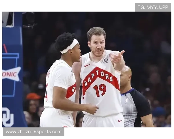 猛龙内部重排战术结构,施罗德替补化趋势增强 猛龙内部重排战术结构,施罗德替补化趋势增强